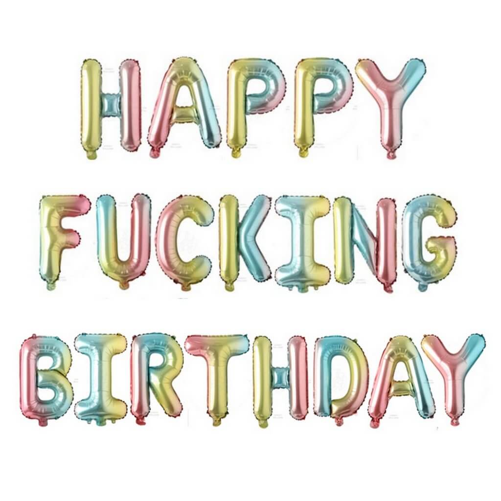 16inch-rainbow-happy-fucking-birthday-foil-letter-balloon-banner-rude-abusive-naughty-adult-birthday-party-decorations-novelty_5000x.jpg