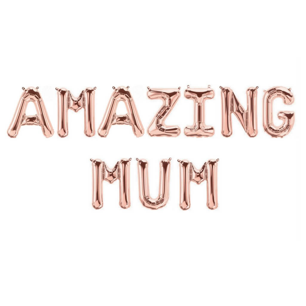 16 Inch Rose Gold AMAZING MUM Foil Balloon Banner - Mother's Day Party Decorations