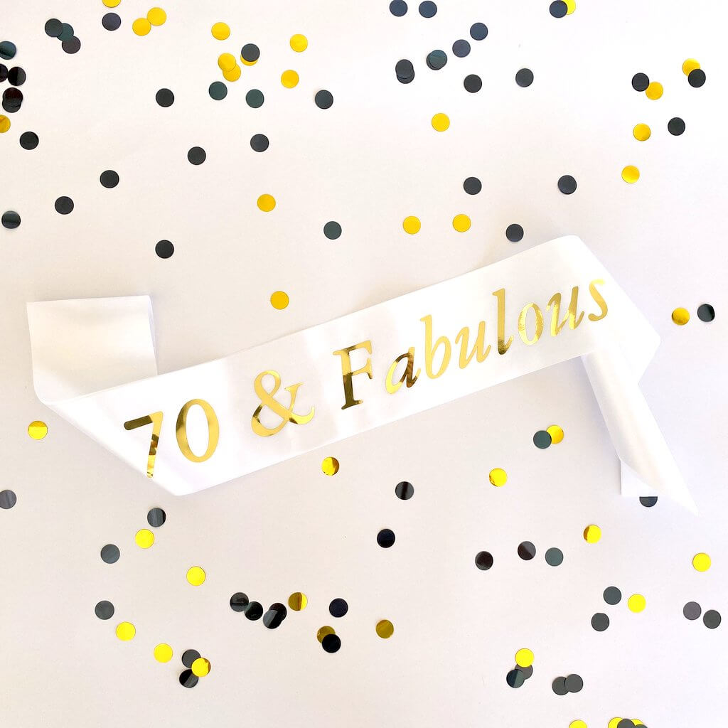 White 70 & Fabulous Birthday Party Sash