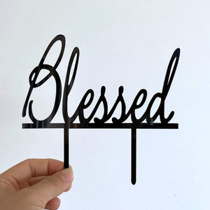 Acrylic Black Blessed Cake Topper - Christening / Baptism / Baby Shower Cake Decorations