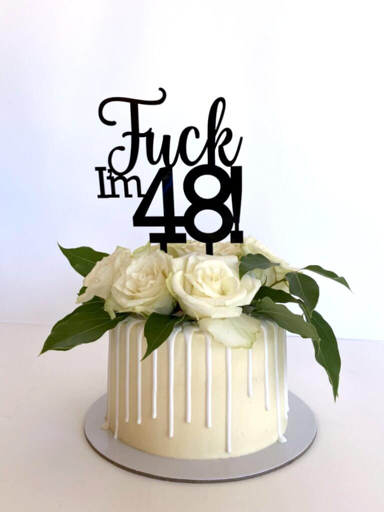 Acrylic Black 'Fuck I'm 48!' Birthday Cake Topper