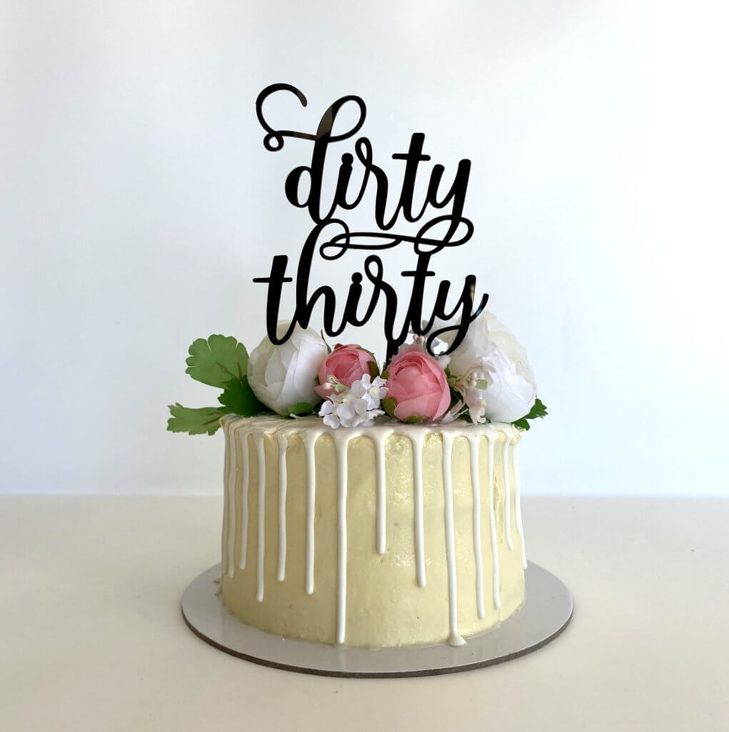 Acrylic Black 'dirty thirty' Birthday Cake Topper- Funny Naughty 30th Thirtieth Birthday Party Cake Decorations