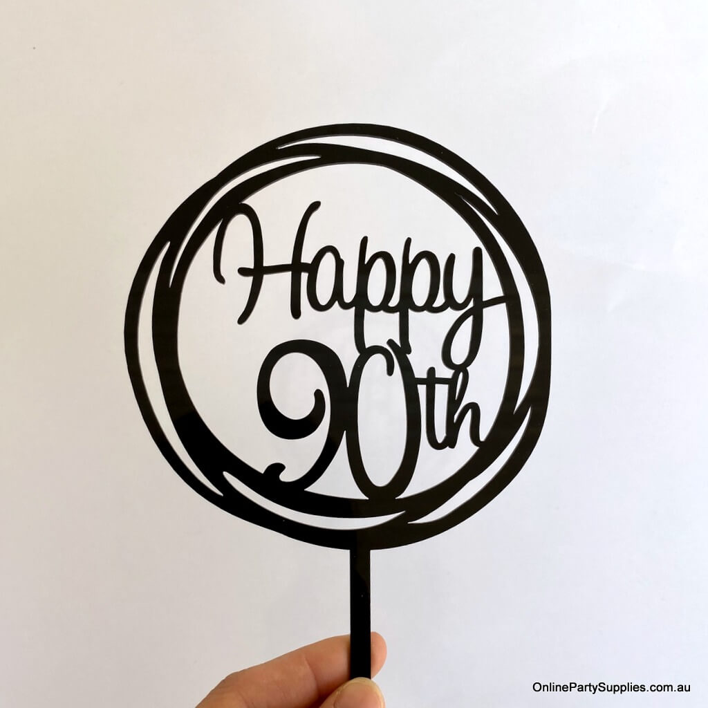 Online Party Supplies Australia Acrylic Black Mirror Geometric Circle Happy 90th Cake Topper