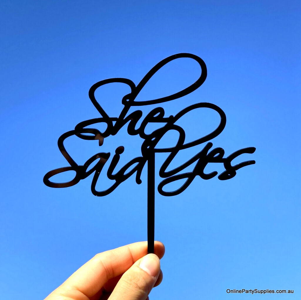 Online Party Supplies Australia black acrylic she said yes bridal engagement cake topper