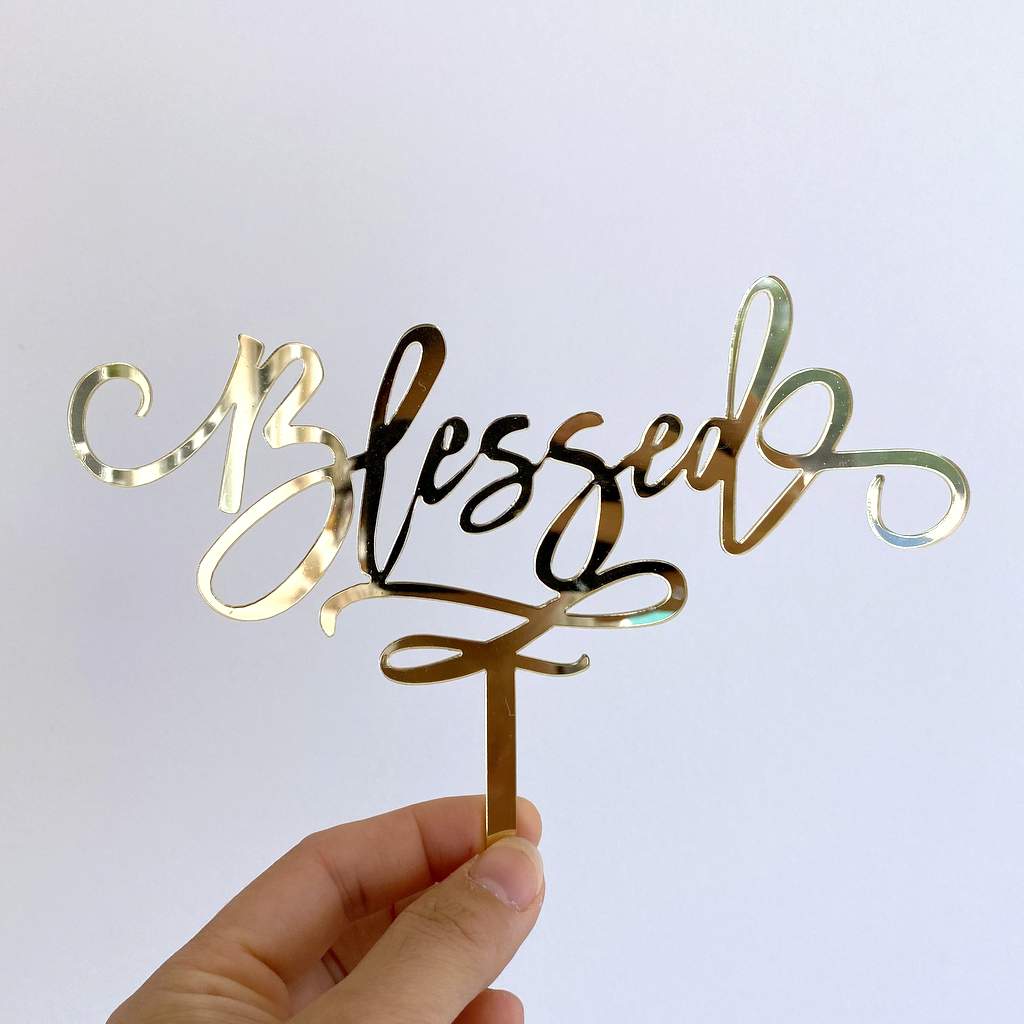 Acrylic Gold Mirror Blessed Cake Topper - Christening / Baptism / Baby Shower Cake Decorations