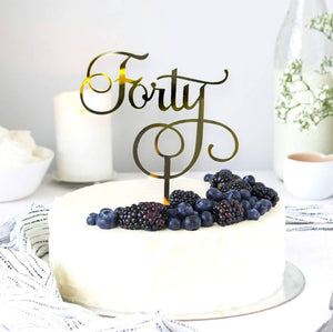 Acrylic  Gold Mirror 'Forty' Fortieth Birthday Cake Topper