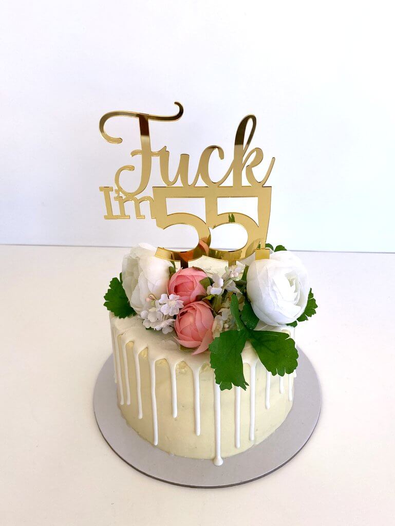 Acrylic Gold Mirror 'Fuck I'm 55!' Birthday Cake Topper