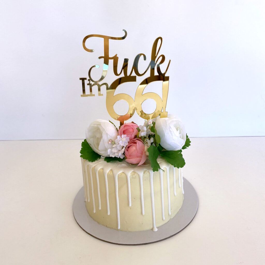 Acrylic Gold Mirror 'Fuck I'm 66!' Birthday Cake Topper