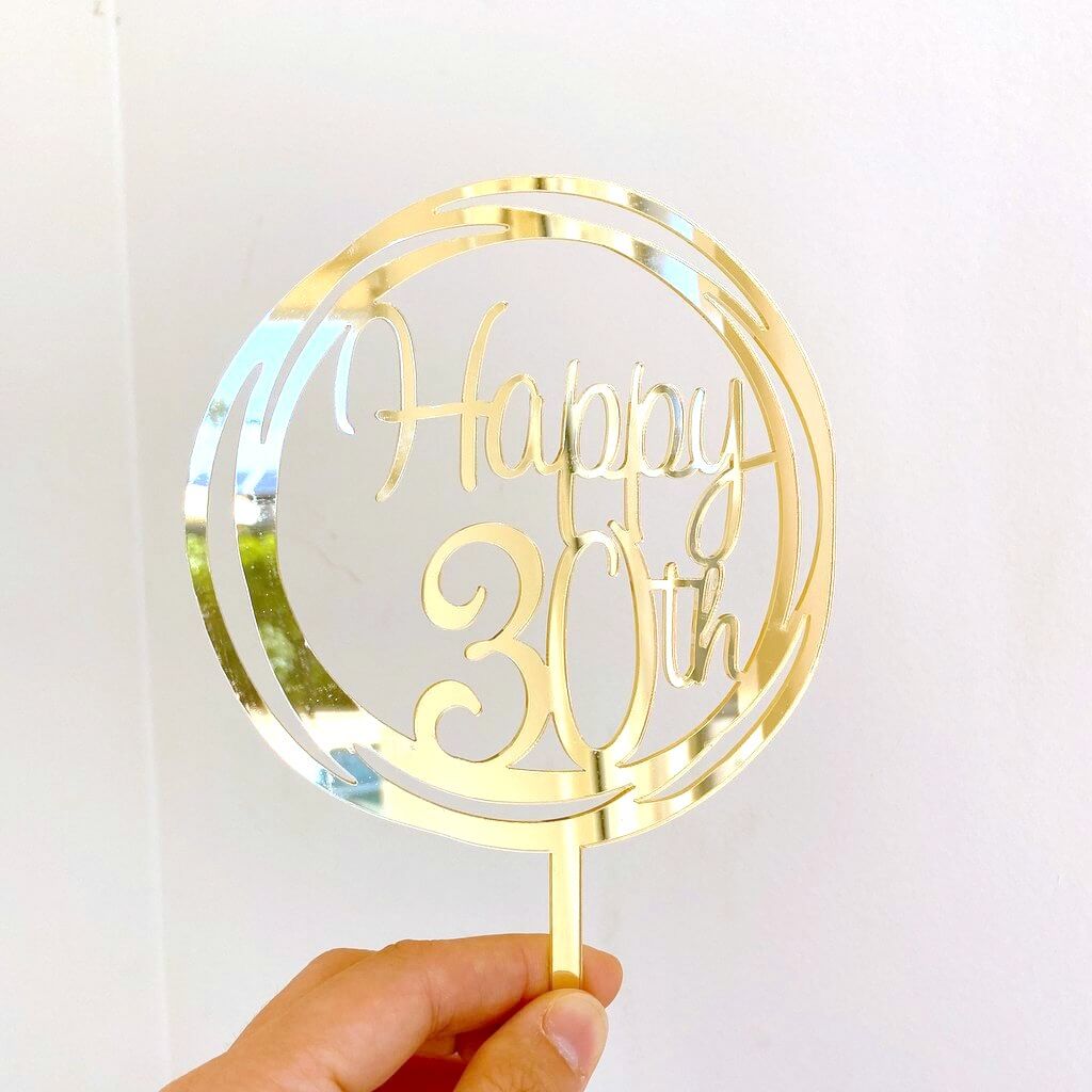 Acrylic Gold Mirror Geometric Circle Happy 30th Cake Topper