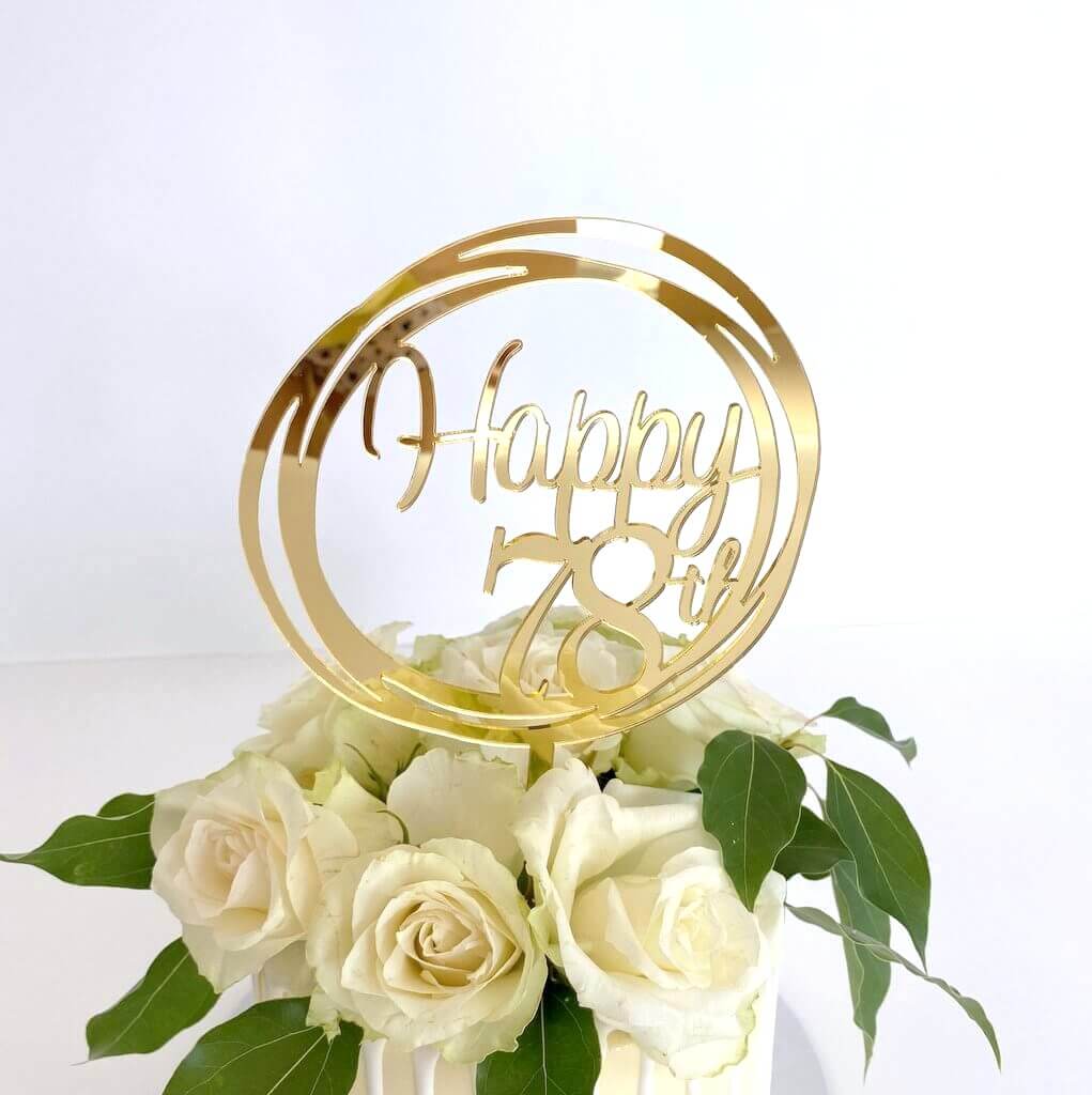 Acrylic Gold Geometric Circle Happy 78th birthday Cake Topper