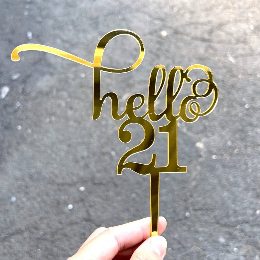 Acrylic Gold Mirror Hello 21 Birthday Cake Topper