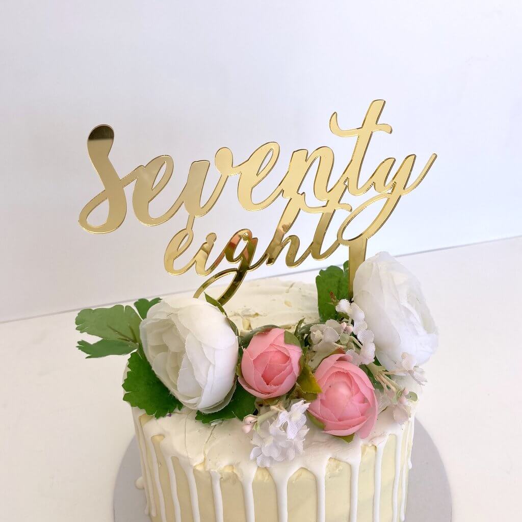 Acrylic Gold 'seventy eight' Script Birthday Cake Topper