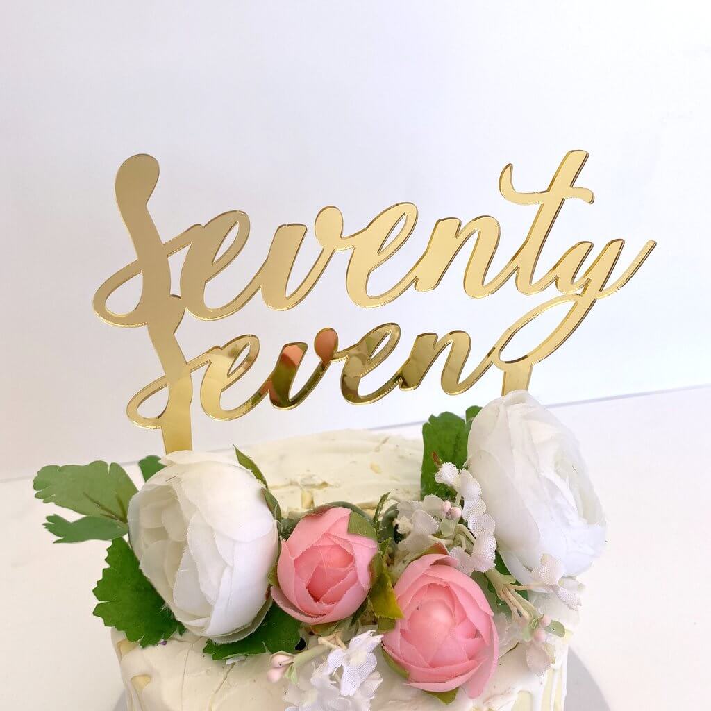 Acrylic Gold Mirror 'seventy seven' Birthday Cake Topper