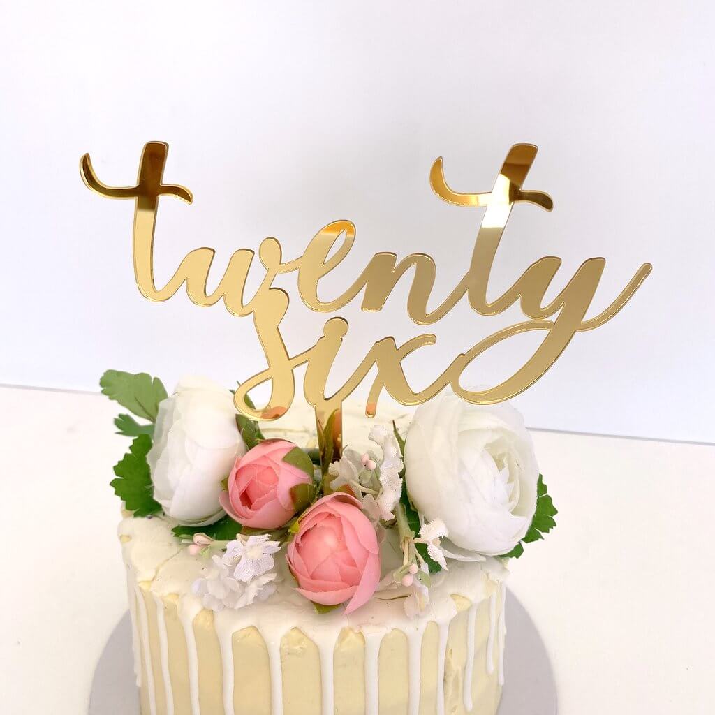 Acrylic Gold Mirror 'twenty six' Script Cake Topper