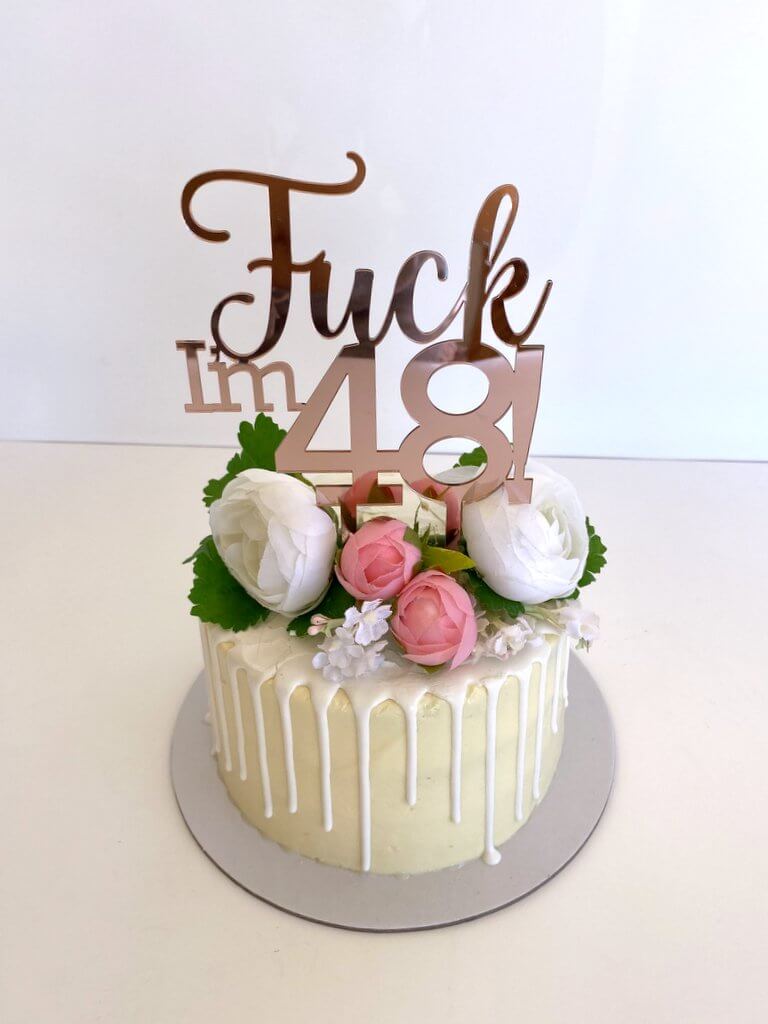 Acrylic Rose Gold Mirror 'Fuck I'm 48!' Birthday Cake Topper