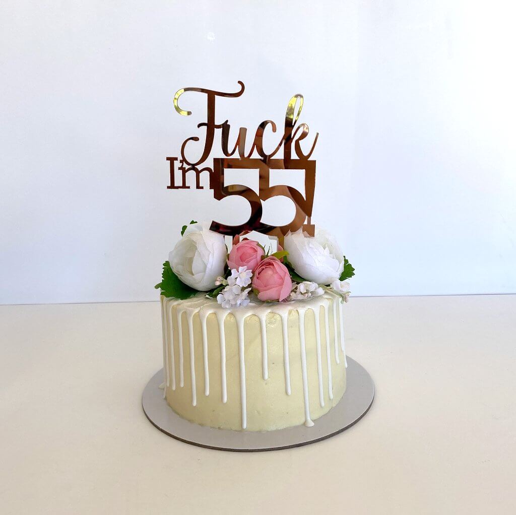 Acrylic Rose Gold Mirror 'Fuck I'm 55!' Birthday Cake Topper