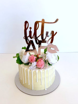 Acrylic Rose Gold Mirror 'fifty AF' Birthday Cake Topper