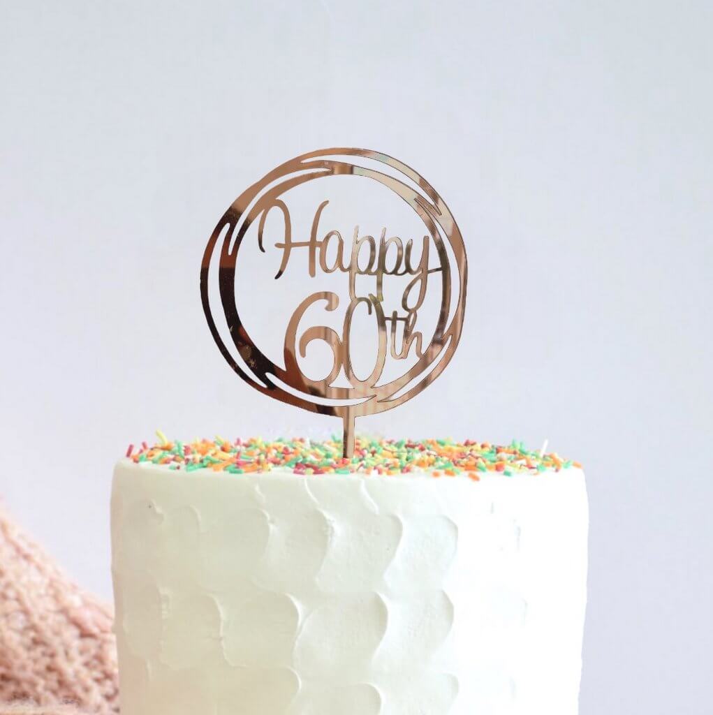 Acrylic Rose Gold Mirror Geometric Circle Happy 60th Cake Topper