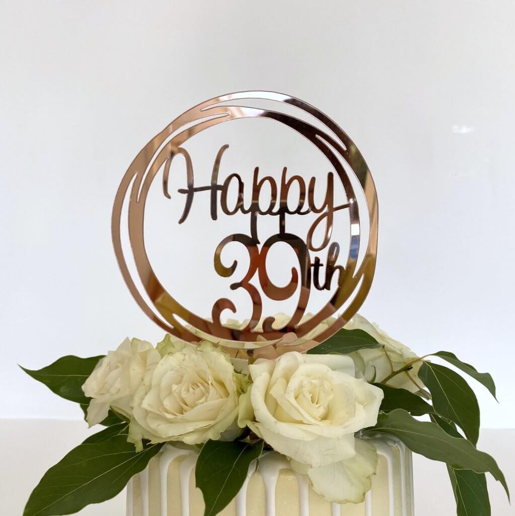 Acrylic Rose Gold Geometric Circle Happy 39th Cake Topper