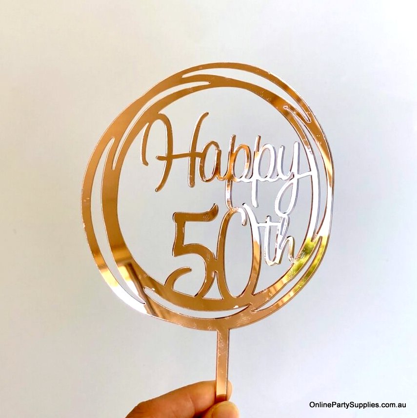 Online Party Supplies Australia Rose gold mirror geometrical circle happy 50th birthday cake topper
