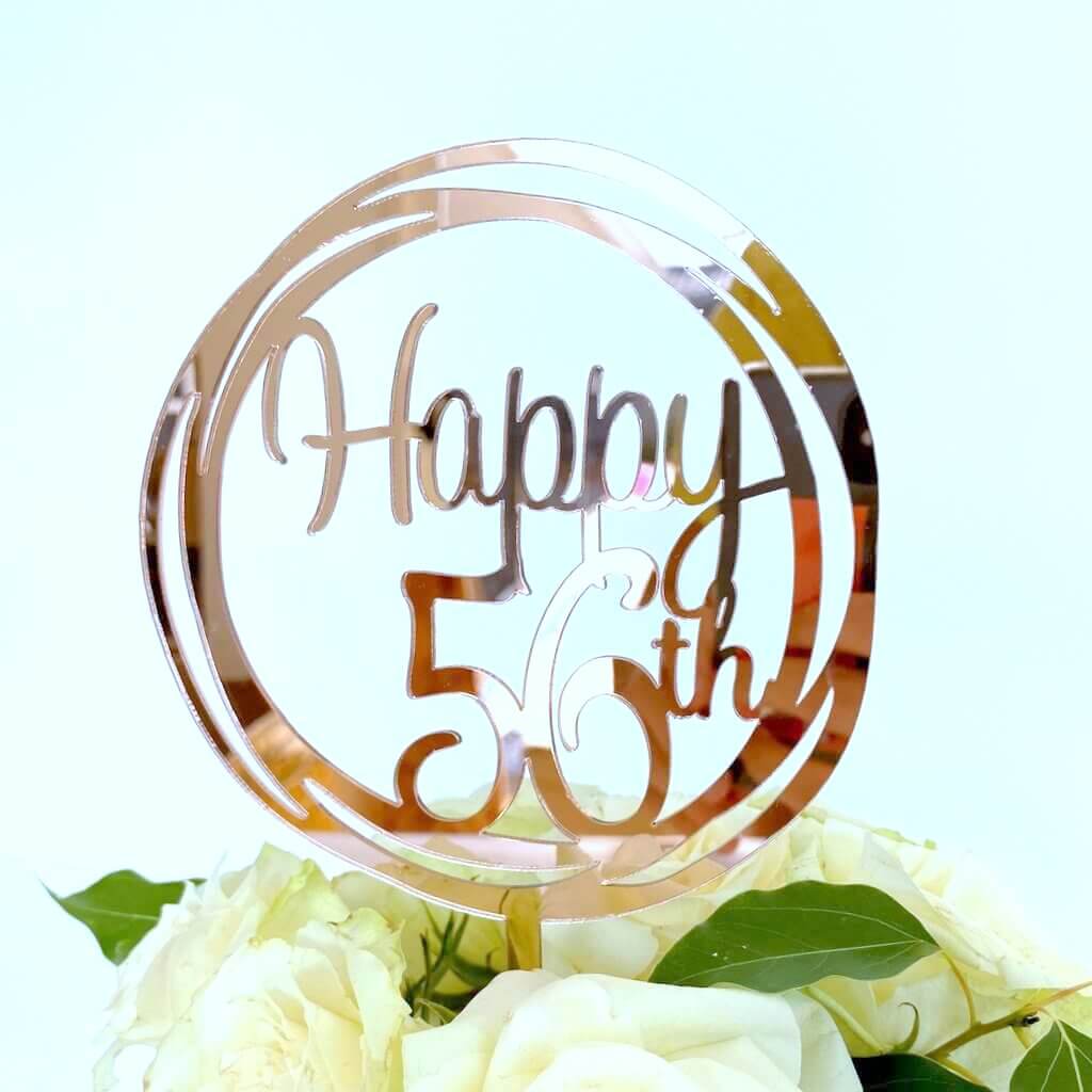 Acrylic Rose Gold Geometric Circle Happy 56th Cake Topper