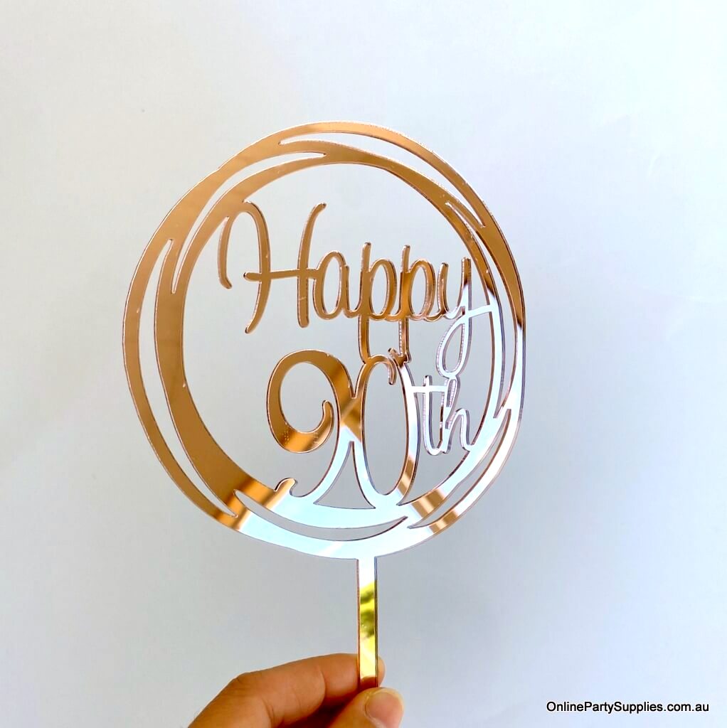 Rose gold mirror acrylic ‘Happy 90th’ cake topper for milestone celebrations