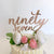 Acrylic Rose Gold Mirror 'ninety seven' Birthday Cake Topper