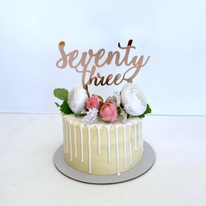 Acrylic Rose Gold 'senventy three' Script Birthday Cake Topper