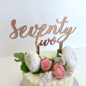Acrylic Rose Gold Mirror 'seventy two' Birthday Cake Topper