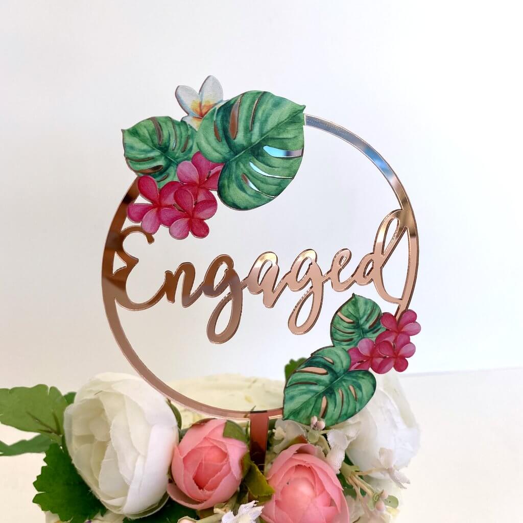 Acrylic Rose Gold Mirror Tropical Floral 'Engaged' Loop Bridal Wedding Engagement Cake Topper
