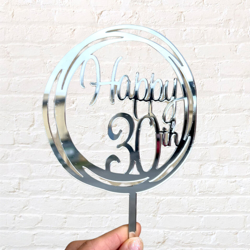 Acrylic Silver Mirror Geometric Circle Happy 30th Cake Topper