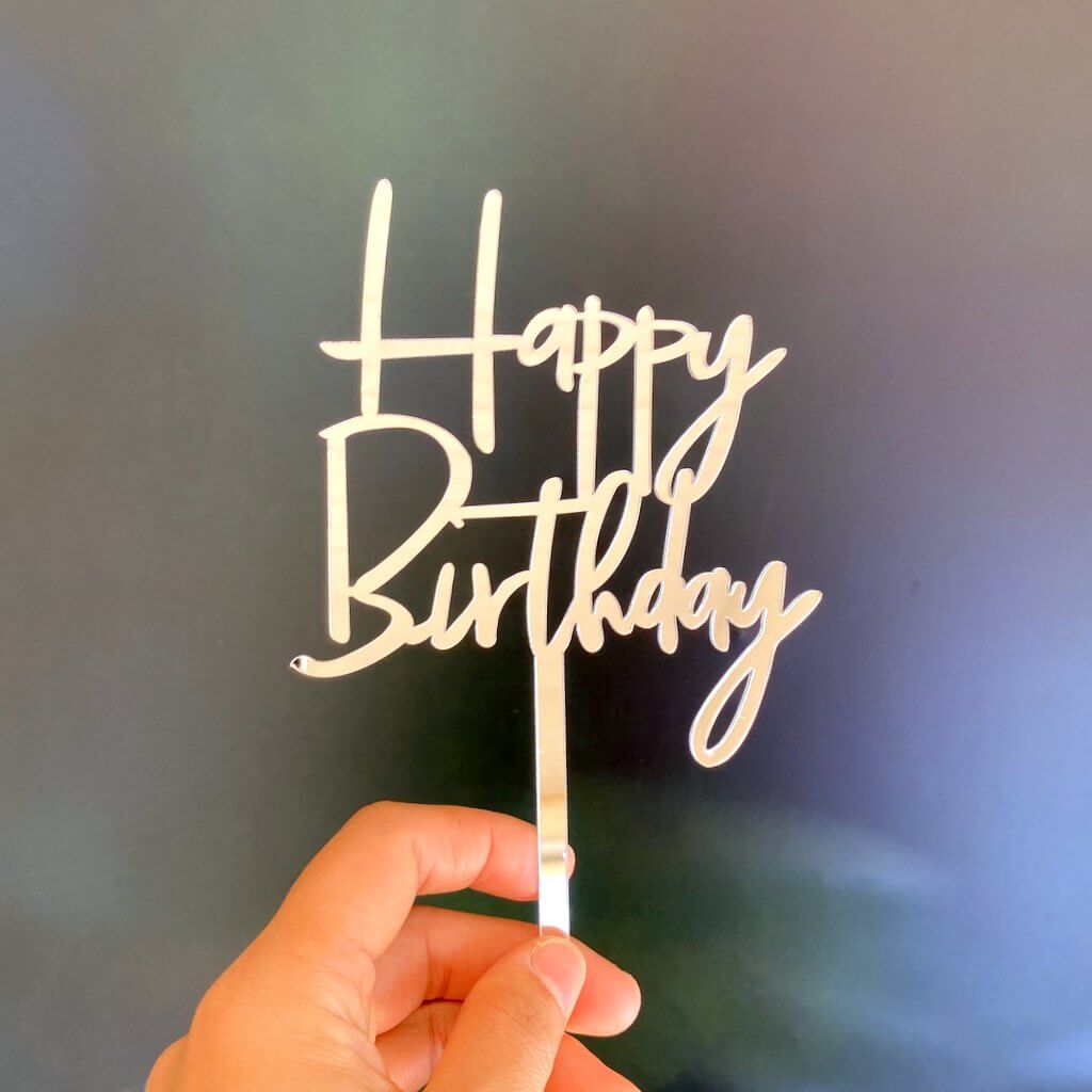 Silver Mirror Acrylic Happy Birthday Script Cake Topper - Style 2