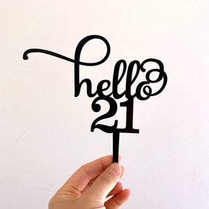 Black Acrylic Hello 21 Birthday Cake Topper