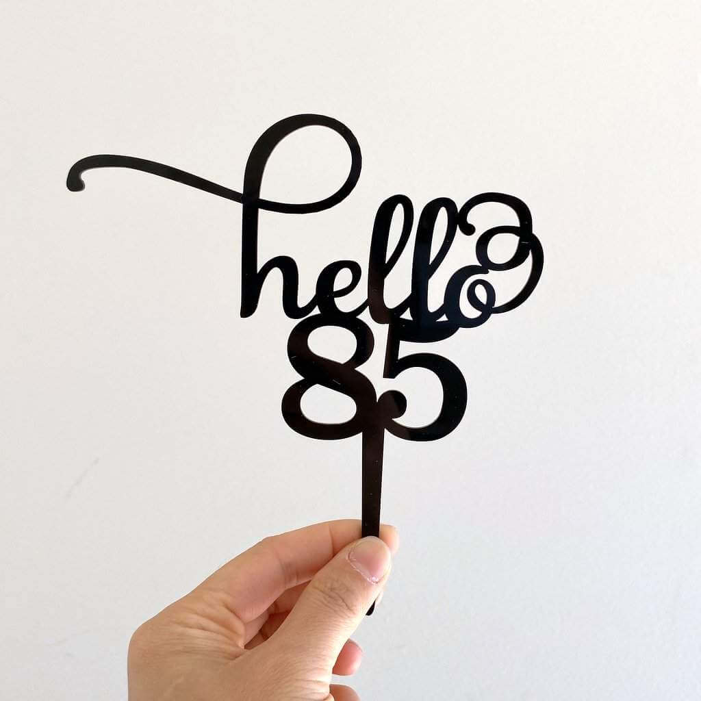 black acrylic hello 85 happy birthday cake topper