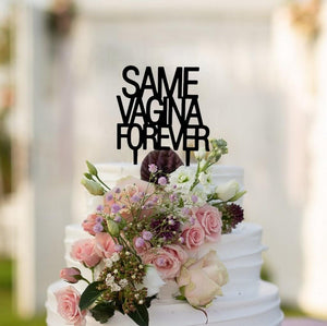 Black Acrylic SAME VAGINA FOREVER Stag Party Cake Topper