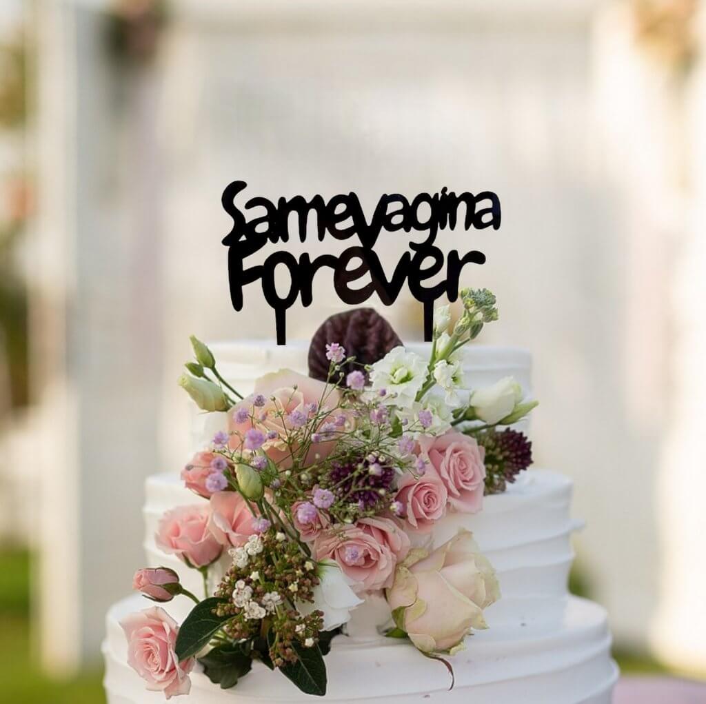 Black Acrylic 'same vagina forever' Cake Topper