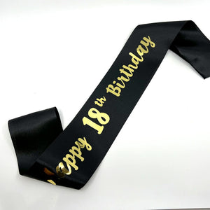 Black Happy 18th Birthday Party Satin Sash - Gold Foil Print - Q