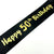 Black 'Happy 50th Birthday' Party Satin Sash