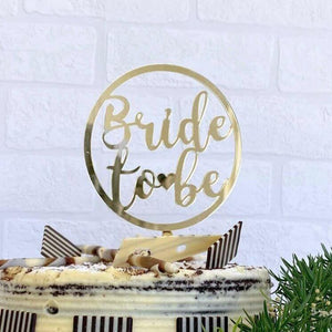 Online Party Supplies Australia Gold Mirror Acrylic 'Bride To Be' Loop Wedding Cake Topper
