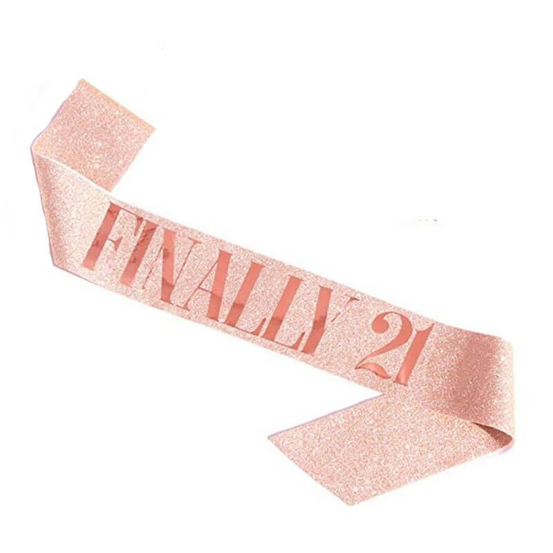 Deluxe Glitter Rose Gold FINALLY 21 Party Sash