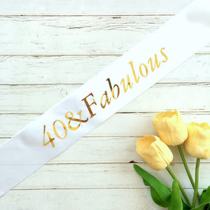 Online Party Supplies Gold Foil '40 & Fabulous' White Satin Party Sash Happy Milestone 40th Fortieth Birthday Girl Outfit