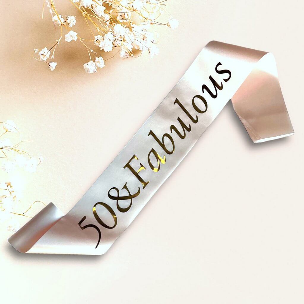 Rose Gold '50 & Fabulous' Birthday Party Satin Sash