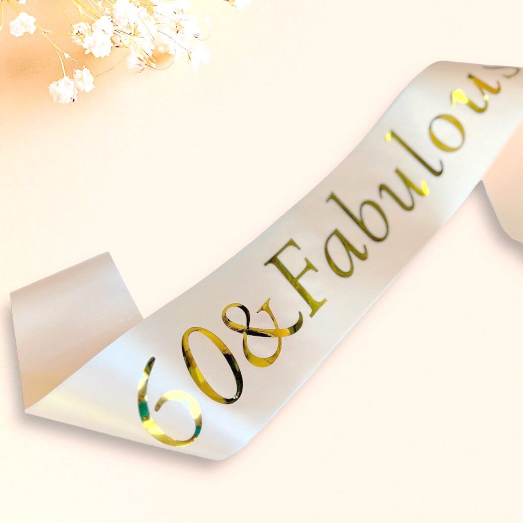 Rose Gold '60 & Fabulous' Birthday Party Satin Sash