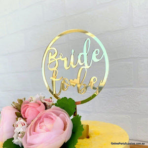 Online Party Supplies Australia Gold Mirror Acrylic 'Bride To Be' Loop Wedding Cake Topper