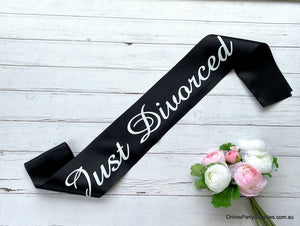 Premium Quality Back 'Just Divorced' Satin Sash - Divorce Party Decorations, Gifts for Divorcee Ladies