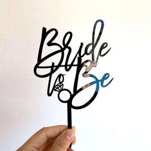 Black Acrylic 'Bride To Be' with Diamond Ring Bridal shower hen party Cake Topper