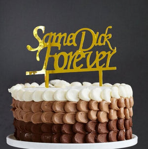 Gold Mirror Acrylic 'Same Dick Forever' Cake Topper