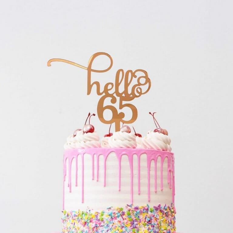 Rose Gold Mirror Acrylic Hello 65 Birthday Cake Topper