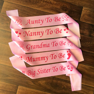 Pink Baby Shower Sash/Mummy To Be Sash/Aunty To Be Sash/Grandma To Be Sash/Mummy To Be Sash/Big Sister To Be Sash/Gender Reveal - Online Party Supplies