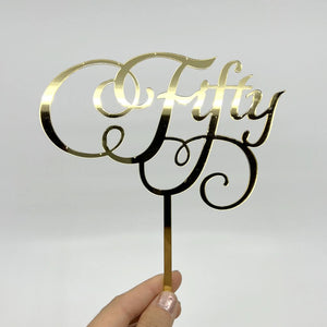 Gold Mirror Acrylic 'Fifty' Cake Topper - Style C